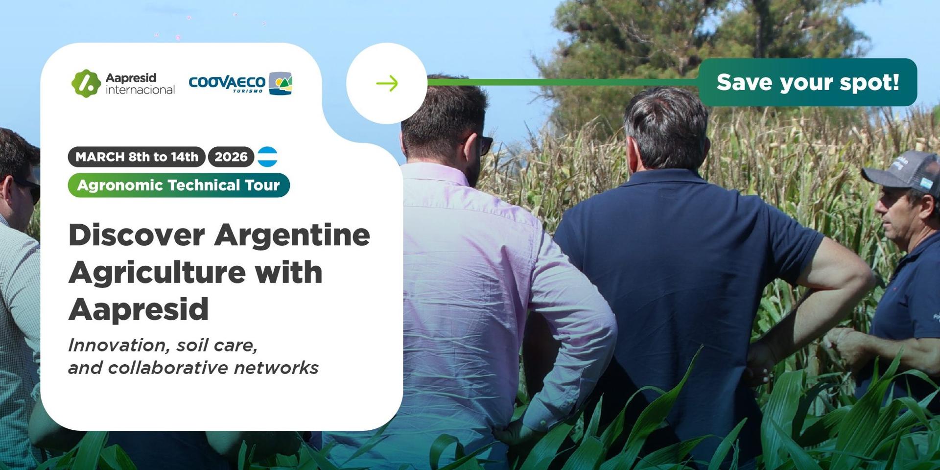 Aapresid Agronomic Tour - Argentina 2026 (March 8–14)
